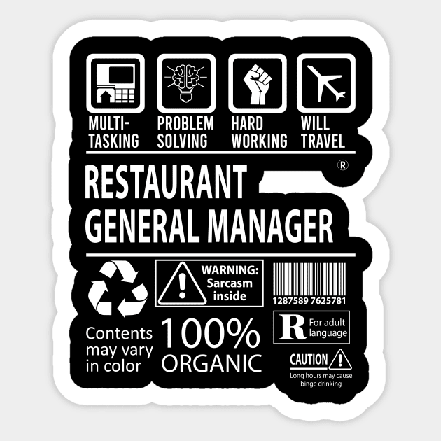 Restaurant General Manager T Shirt - MultiTasking Certified Job Gift Item Tee Sticker by Aquastal